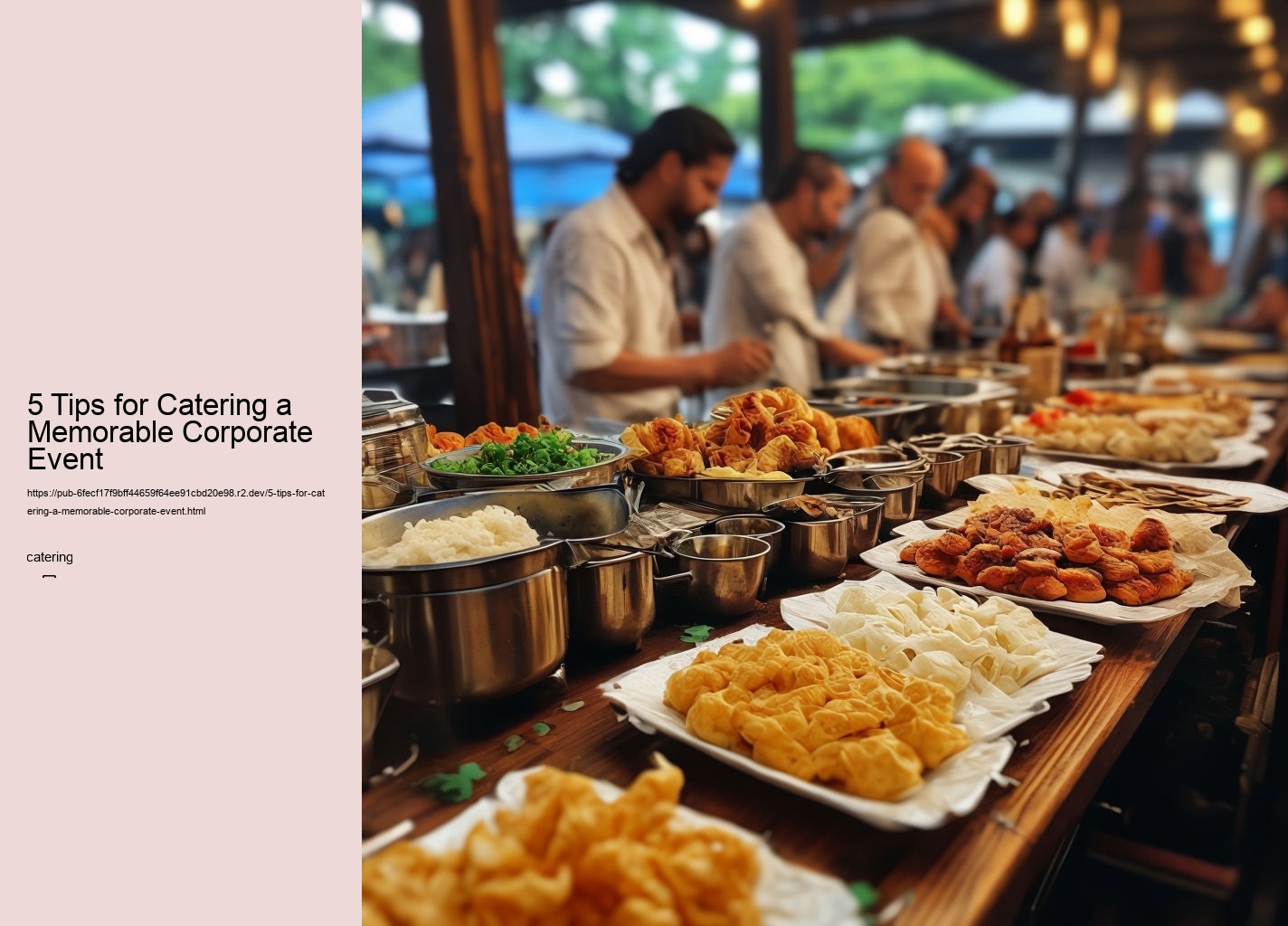 5 Tips for Catering a Memorable Corporate Event