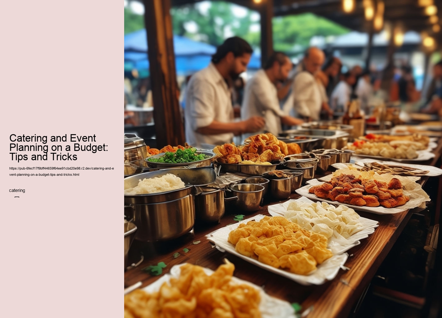 Catering and Event Planning on a Budget: Tips and Tricks