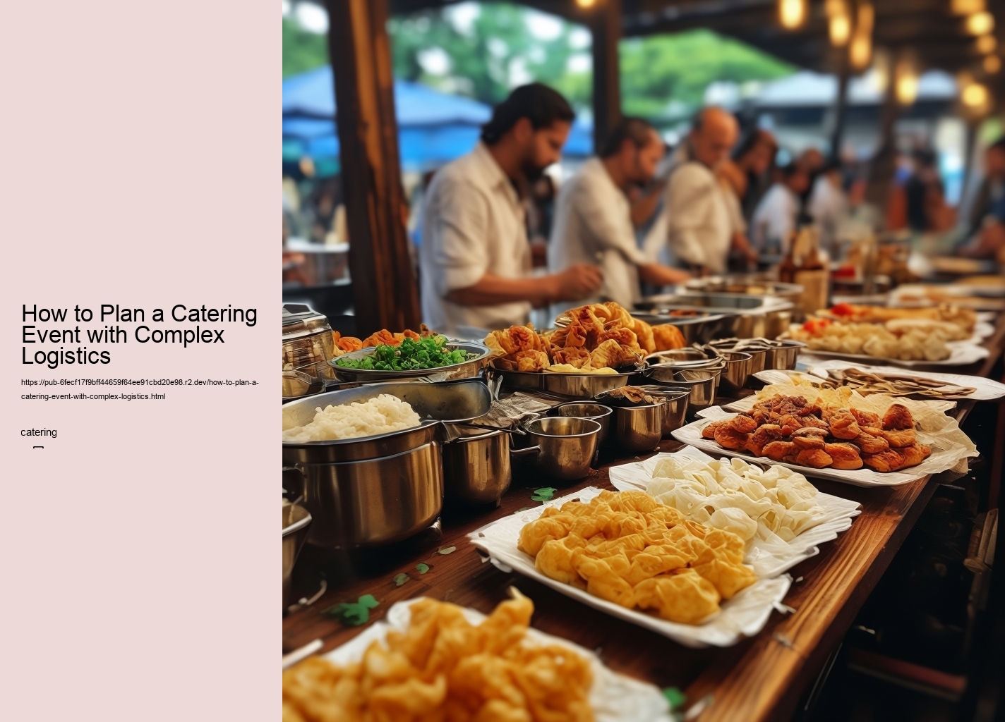 How to Plan a Catering Event with Complex Logistics